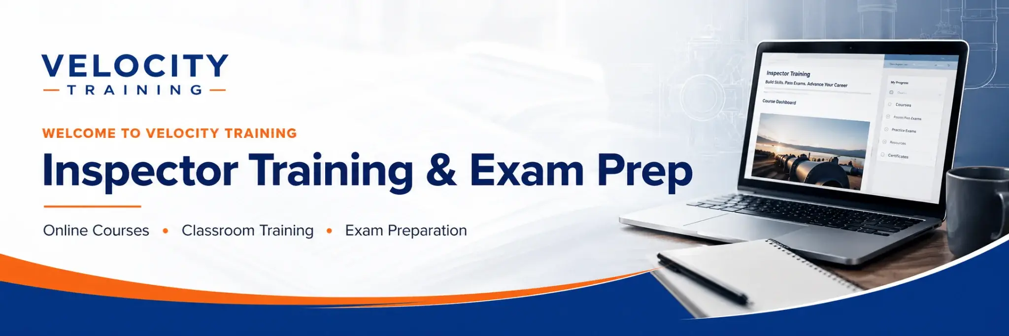Velocity Training banner for inspector training and exam prep showing a laptop course dashboard with pipeline blueprint background.